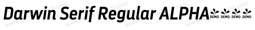 Darwin Serif Regular ALPHA字体转换